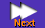  [Next ¯]